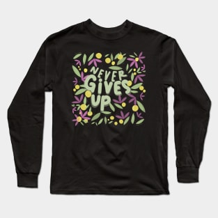 Never Give Up Doodle Long Sleeve T-Shirt